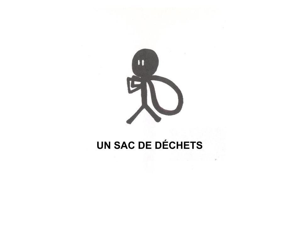 UN SAC DE DÉCHETS